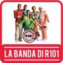 LA BANDA DI R101